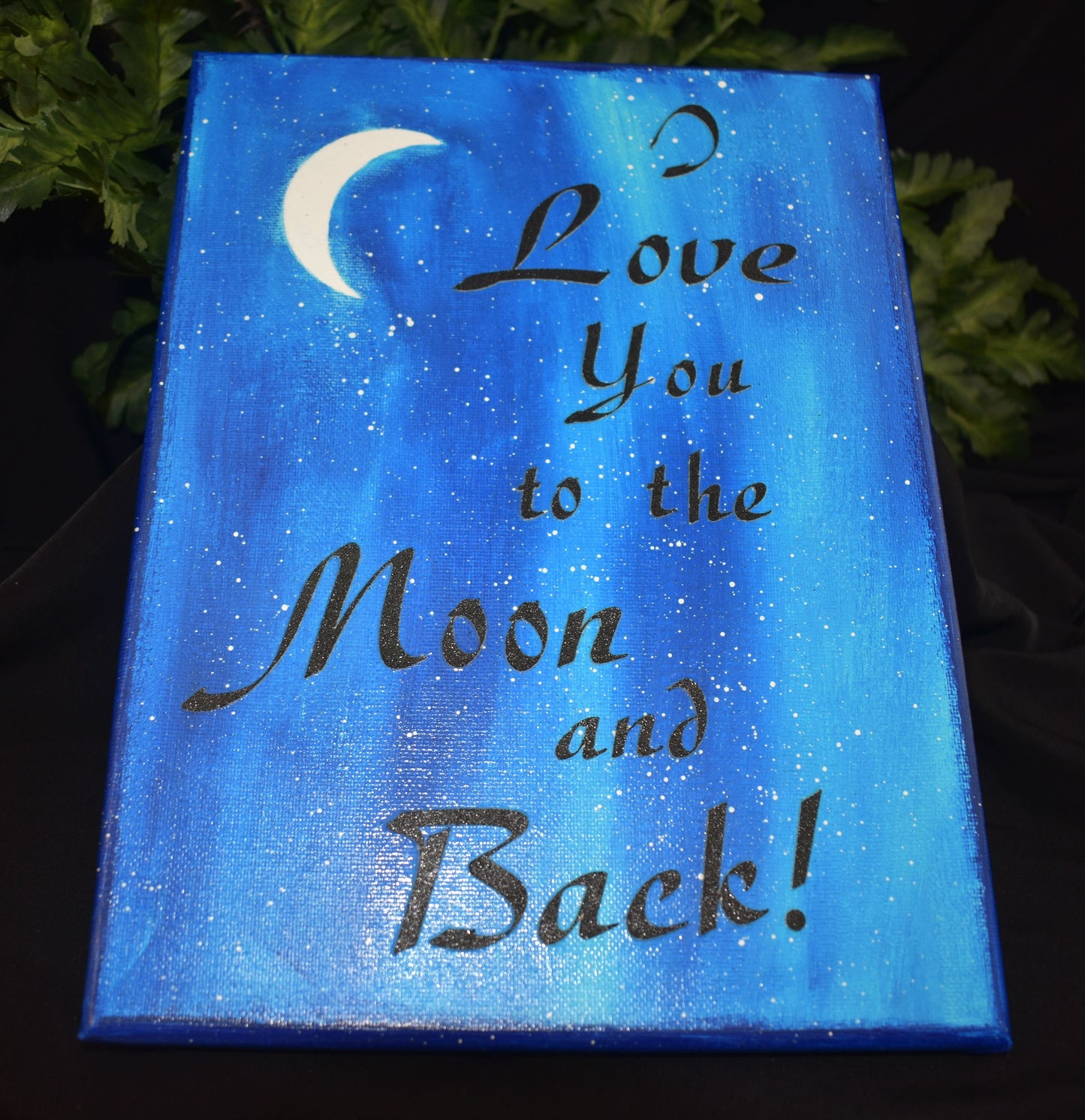 9x12 Handmade Mixed Media Canvas - I Love You To The Moon And Back - 10-025