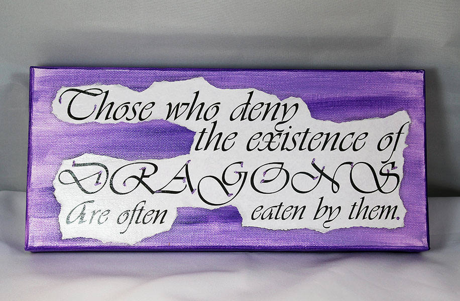 Handmade Mixed Media Canvas - Purple Those who deny the existence of dragons are often eaten by them. - 10-006